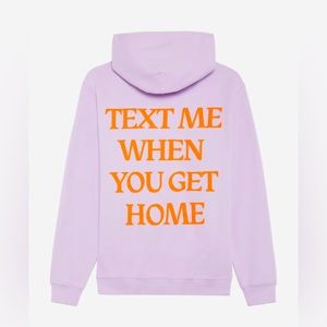 Lonely ghost purple “text me when you get home” hoodie